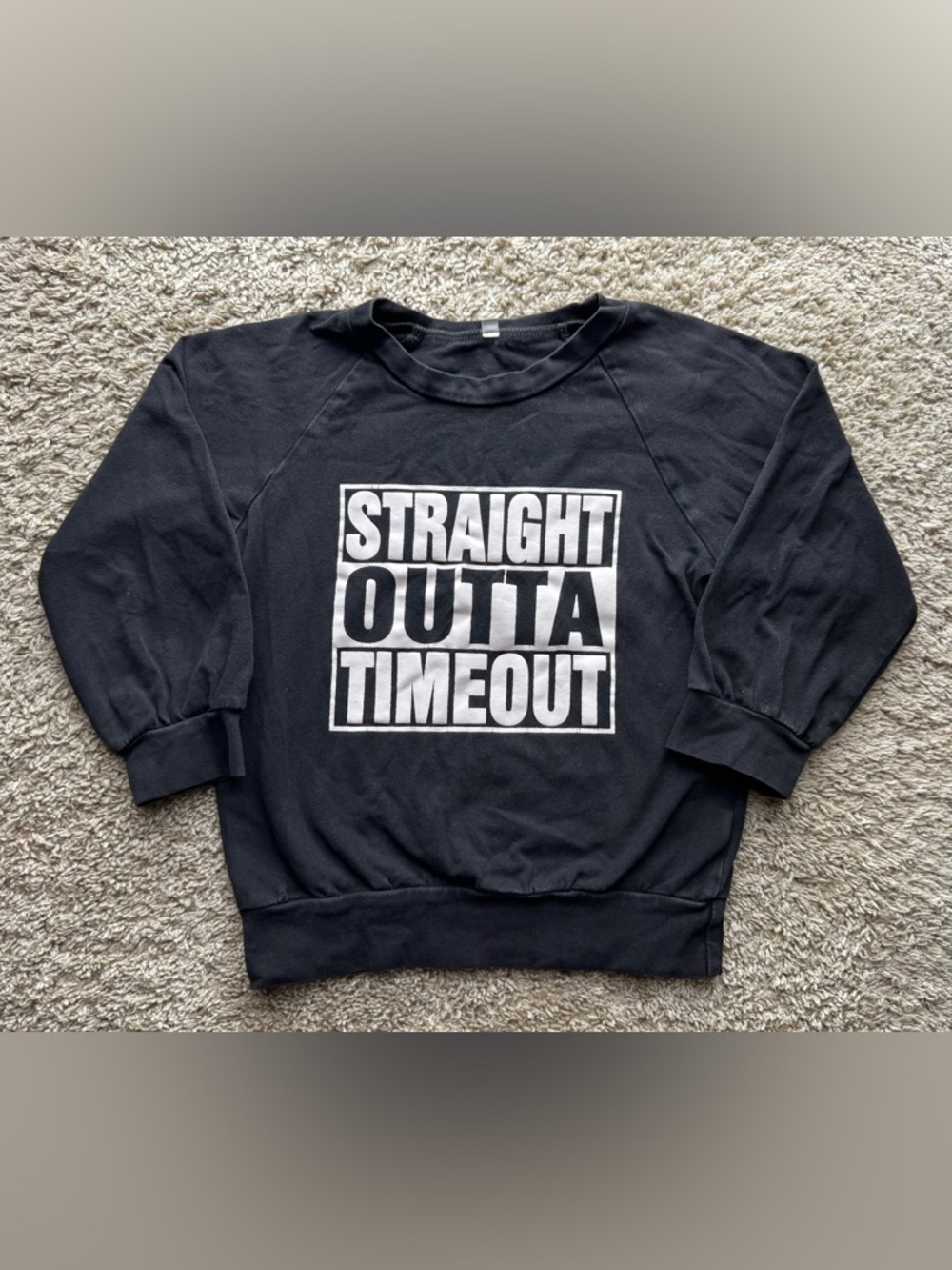 Straight Outta Timeout Graphic Sweatshirt Kids Size 130 (fits 3T-4T)